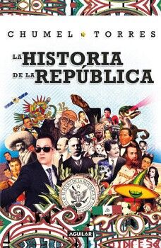 LA HISTORIA DE LA REPBLICA