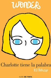 WONDER - CHARLOTTE TIENE LA PALABRA