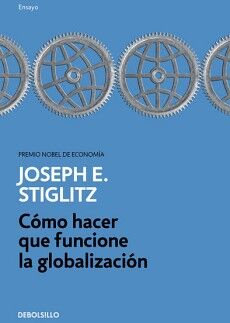 CMO HACER QUE FUNCIONE LA GLOBALIZACIN