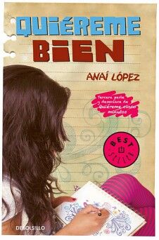 QUIREME BIEN ( TRILOGA DE ELENA 3 )