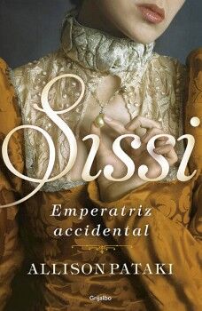 SISSI, EMPERATRIZ ACCIDENTAL ( SISSI 1 )