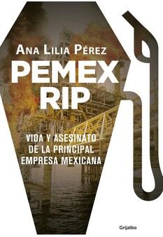 PEMEX RIP