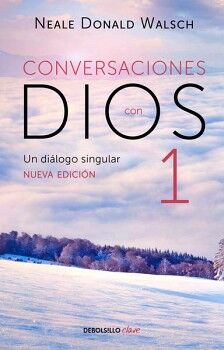 UN DILOGO SINGULAR ( CONVERSACIONES CON DIOS 1 )