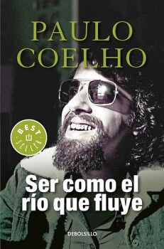 SER COMO EL RO QUE FLUYE ( BIBLIOTECA PAULO COELHO )