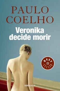 VERONIKA DECIDE MORIR ( BIBLIOTECA PAULO COELHO )