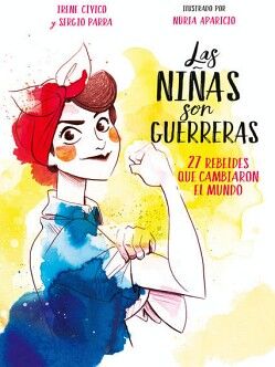 LAS NIAS SON GUERRERAS