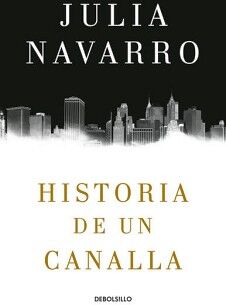 HISTORIA DE UN CANALLA