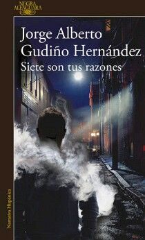 SIETE SON TUS RAZONES ( SERIE ZUZUNAGA 2 )