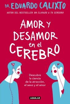 AMOR Y DESAMOR EN EL CEREBRO