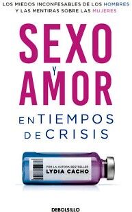 SEXO Y AMOR EN TIEMPOS DE CRISIS