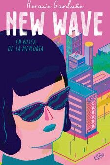 NEW WAVE. EN BUSCA DE LA MEMORIA