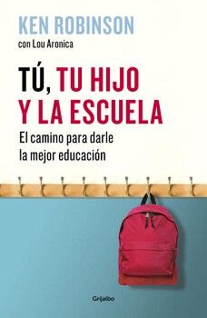 T, TU HIJO Y LA ESCUELA