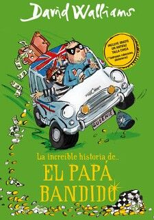 LA INCREBLE HISTORIA DE... - LA INCREBLE HISTORIA DE... EL PAP BANDIDO