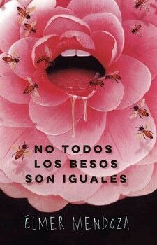 NO TODOS LOS BESOS SON IGUALES