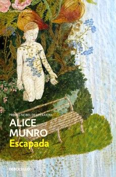 ESCAPADA ( PREMIO NOBEL DE LITERATURA 2013 )