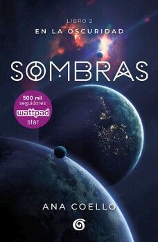 SOMBRAS ( EN LA OSCURIDAD 2 )