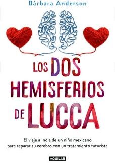 LOS DOS HEMISFERIOS DE LUCCA