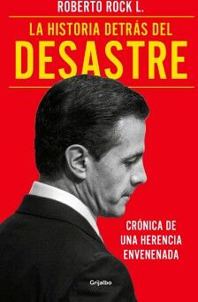 LA HISTORIA DETRS DEL DESASTRE