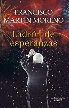 LADRN DE ESPERANZAS ( LADRN DE ESPERANZAS 1 )