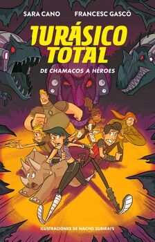 JURSICO TOTAL 3 - DE CHAMACOS A HROES