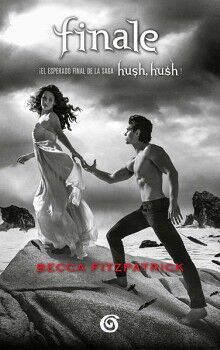 FINALE ( SAGA HUSH, HUSH 4 )
