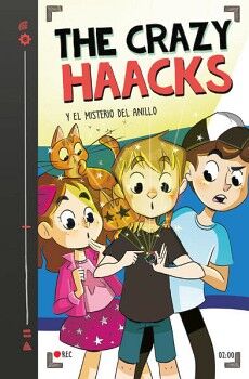 SERIE THE CRAZY HAACKS 2 - THE CRAZY HAACKS Y EL MISTERIO DEL ANILLO