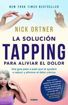 LA SOLUCIN TAPPING PARA ALIVIAR EL DOLOR