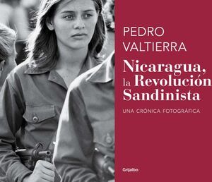NICARAGUA. LA REVOLUCI�N SANDINISTA