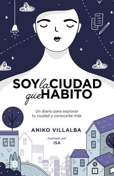 SOY LA CIUDAD QUE HABITO