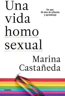 UNA VIDA HOMOSEXUAL