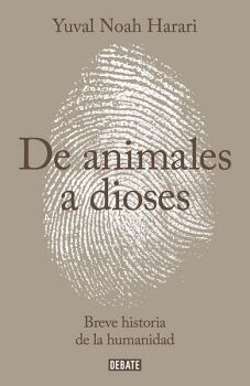 SAPIENS. DE ANIMALES A DIOSES