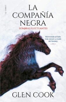 LA COMPAA NEGRA 2 - SOMBRAS FLUCTUANTES