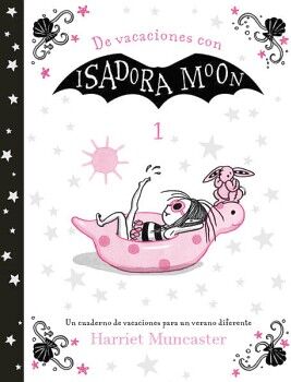 ISADORA MOON - DE VACACIONES CON ISADORA MOON (1 DE PRIMARIA)