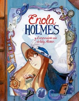 ENOLA HOLMES Y EL SORPRENDENTE CASO DE LADY ALISTAIR ( ENOLA HOLMES. LA NOVELA GRFICA 2 )