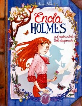 ENOLA HOLMES Y EL MISTERIO DE LA DOBLE DESAPARICIN ( ENOLA HOLMES. LA NOVELA GRFICA 1 )