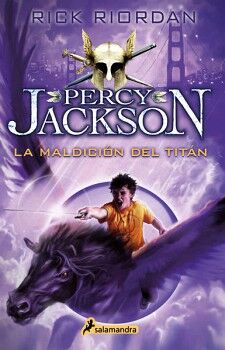 LA MALDICIN DEL TITN ( PERCY JACKSON Y LOS DIOSES DEL OLIMPO 3 )