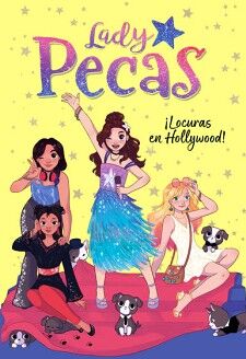 LADY PECAS 3 - LOCURAS EN HOLLYWOOD!