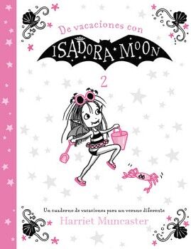 ISADORA MOON 11 - DE VACACIONES CON ISADORA MOON (2 DE PRIMARIA)