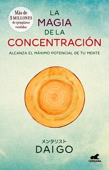 LA MAGIA DE LA CONCENTRACIN