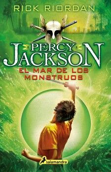 EL MAR DE LOS MONSTRUOS ( PERCY JACKSON Y LOS DIOSES DEL OLIMPO 2 )