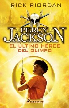 EL LTIMO HROE DEL OLIMPO ( PERCY JACKSON Y LOS DIOSES DEL OLIMPO 5 )