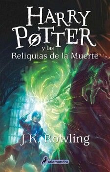 HARRY POTTER Y LAS RELIQUIAS DE LA MUERTE ( HARRY POTTER 7 )