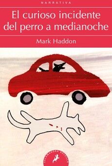 EL CURIOSO INCIDENTE DEL PERRO A MEDIANOCHE