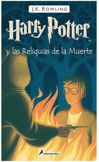 HARRY POTTER Y LAS RELIQUIAS DE LA MUERTE ( HARRY POTTER 7 )