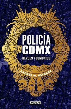 POLICIA CDMX