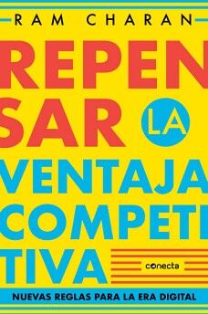 REPENSAR LA VENTAJA COMPETITIVA