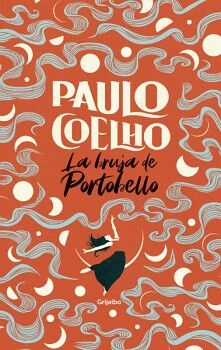 LA BRUJA DE PORTOBELLO ( BIBLIOTECA PAULO COELHO )