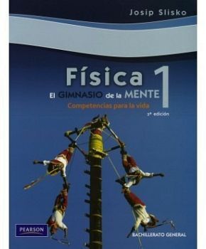 FISICA 1 BACH. 2ED. (GIMNASIO DE LA MENTE/COMPET.)