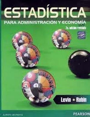 ESTADSTICA PARA ADMINISTRACIN Y ECONOMA 7ED. -REVISADA- (C/CD)