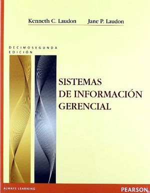 SISTEMAS DE INFORMACION GERENCIAL 12ED.